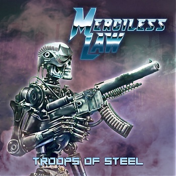 Merciless_Law_-_Troops_of_Steel.jpg